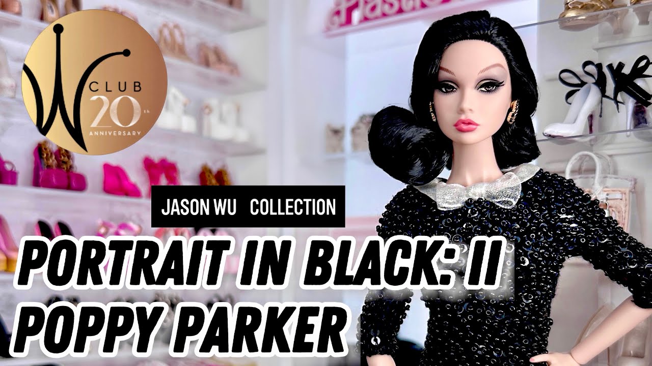 Portrait In Black: II Poppy Parker by Jason Wu Unboxing