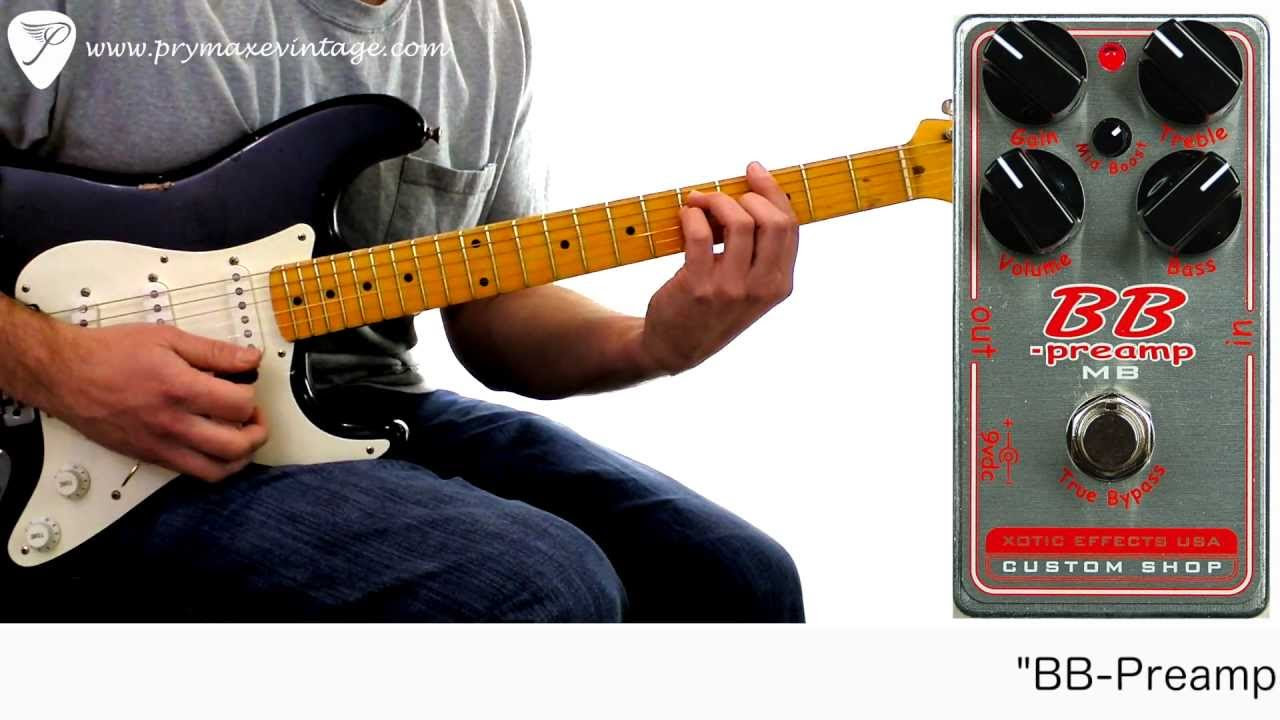 Xotic Effects BB Preamp MB Overdrive - YouTube