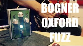NEW! BOGNER OXFORD FUZZ, demo by Pete Thorn - YouTube