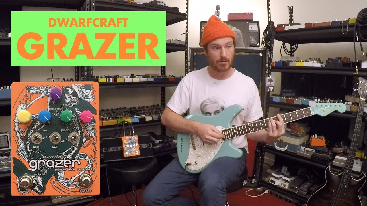 Pedals and Effects: Grazer by Dwarfcraft Devices - YouTube