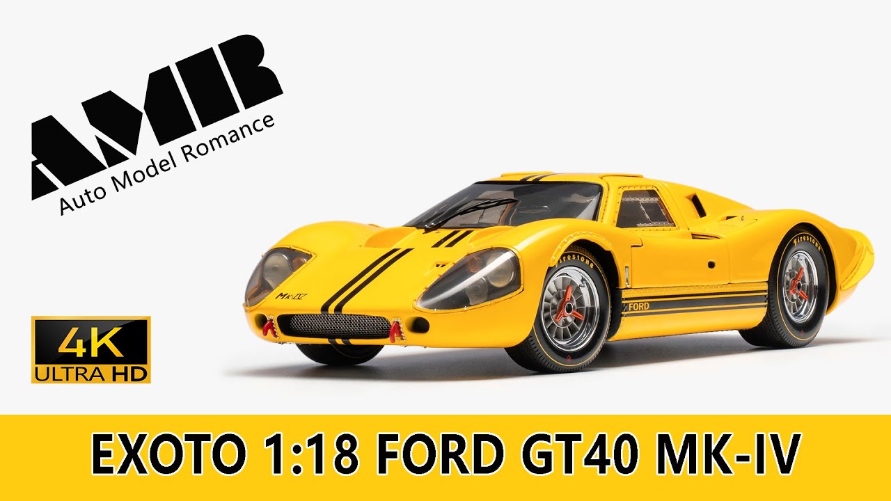 Ford GT40 MK-IV / 1:18 diecast car model by EXOTO / 4k video by