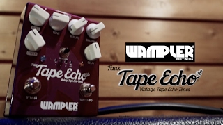 Wampler Faux Tape Echo V2, demo by Pete Thorn - YouTube