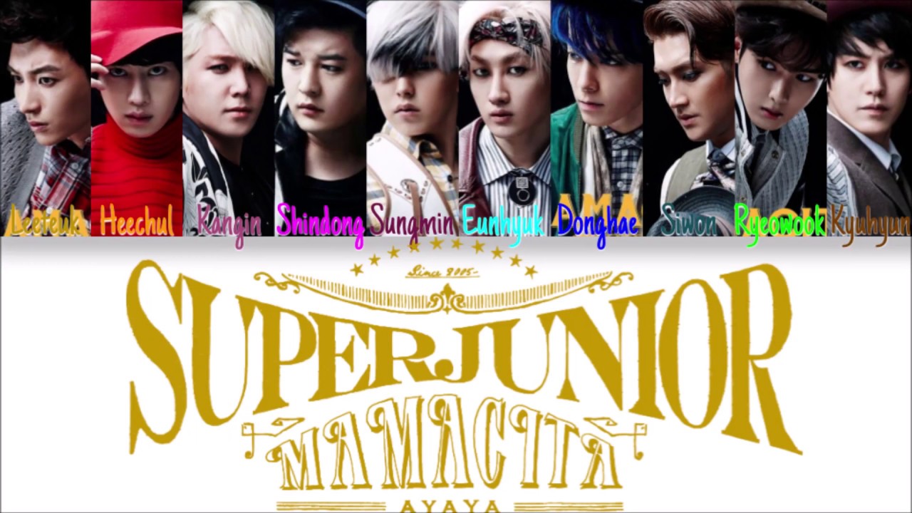 Super Junior - Mamacita (Color Coded Han|Rom|Eng Lyrics) - YouTube