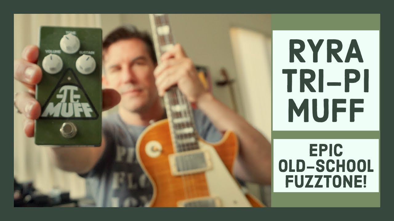 EPIC MUFF FUZZ TONES! RYRA TRI PI demo by Pete Thorn - YouTube