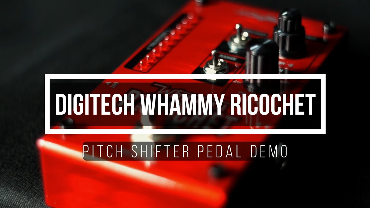No Talking] Digitech Ricochet WHAMMY - Pedal Demo with Charles and
