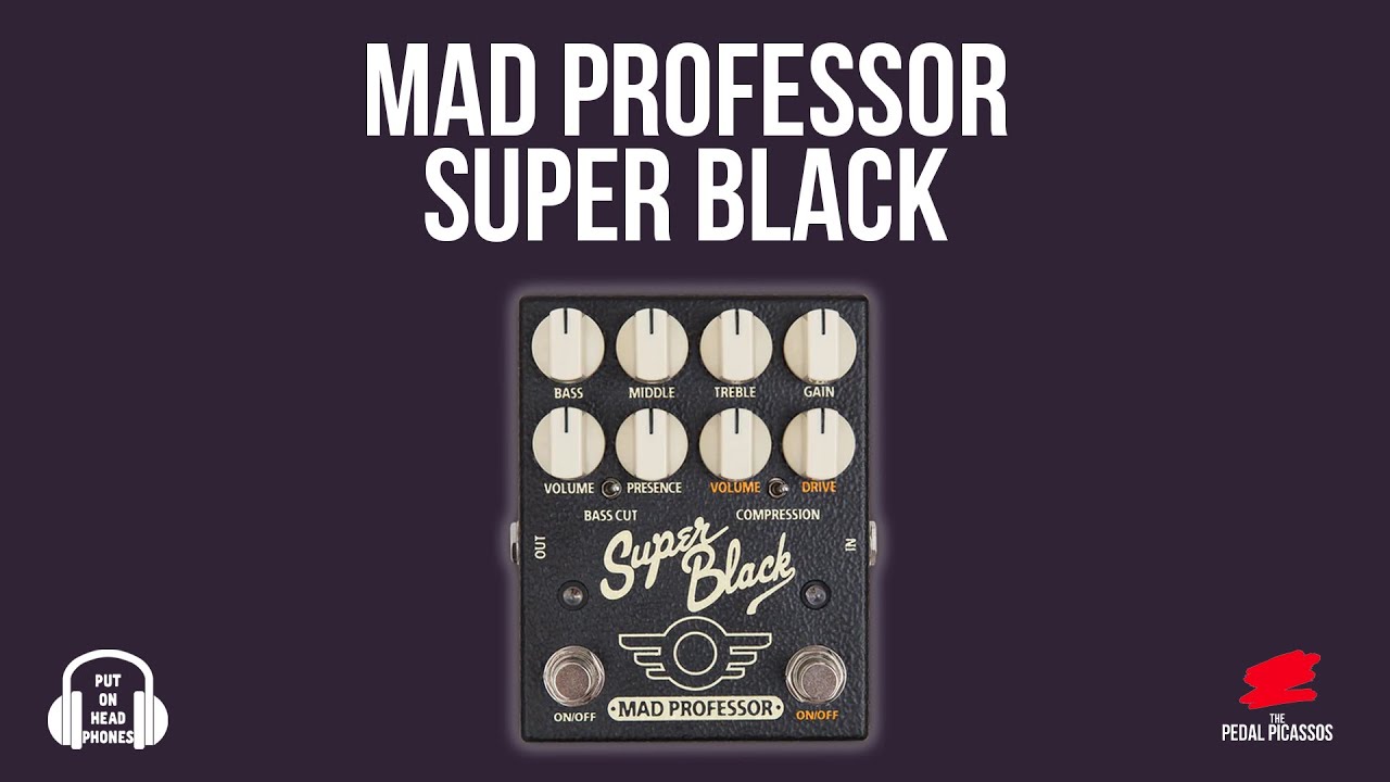 MAD PROFESSOR SUPER BLACK - YouTube