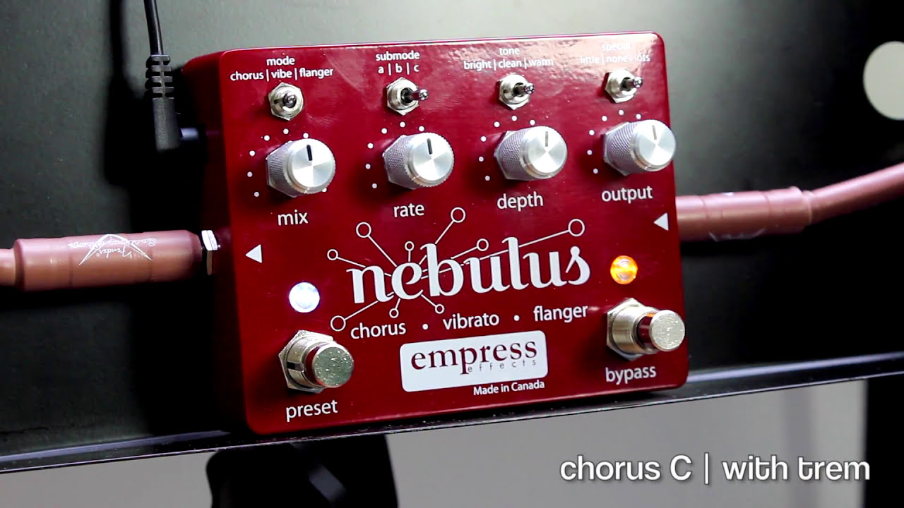 Empress Nebulus | chorus, vibrato and flanger - YouTube