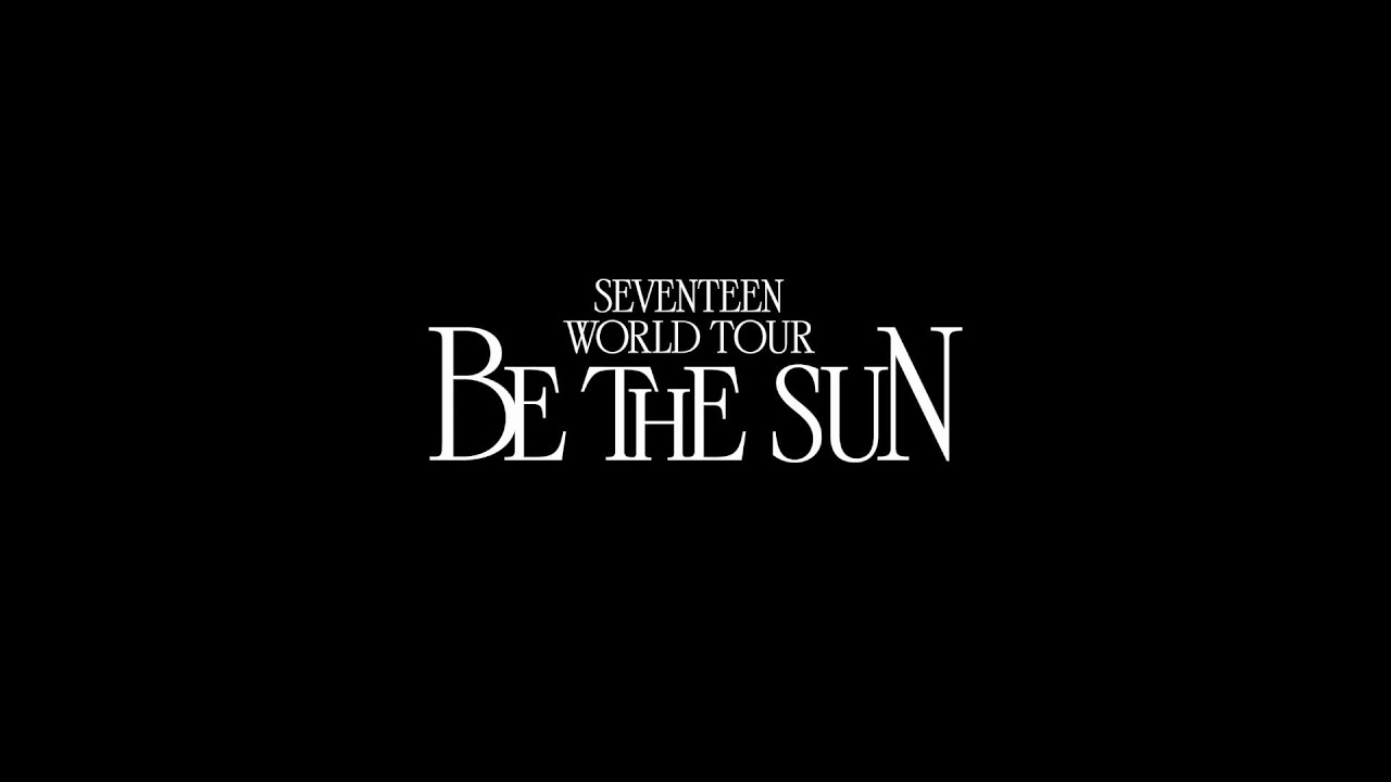 SEVENTEEN WORLD TOUR [BE THE SUN] Teaser - YouTube