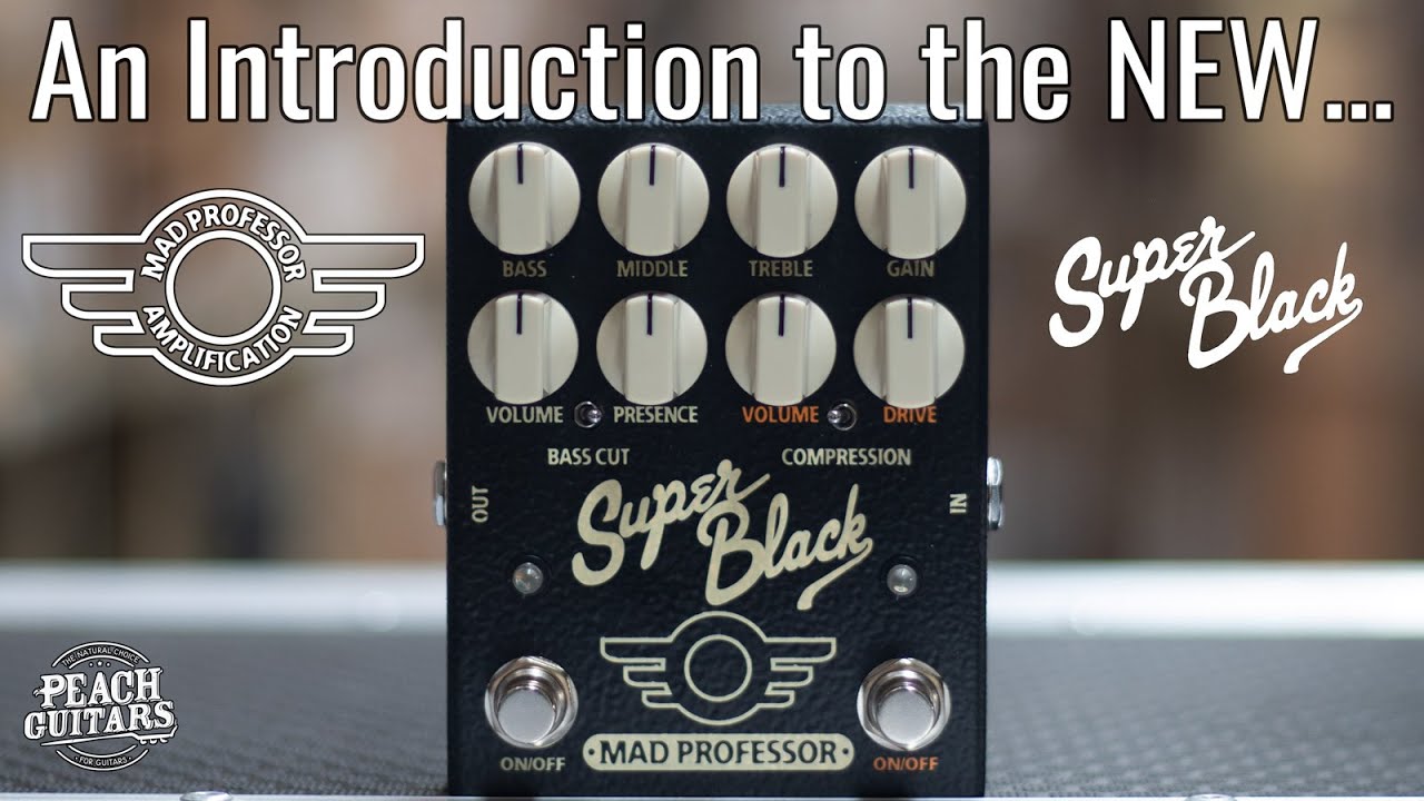 Mad Professor Super Black Demo - YouTube