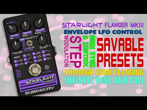 Starlight MKIII - The EVERYTHING Flanger? - YouTube