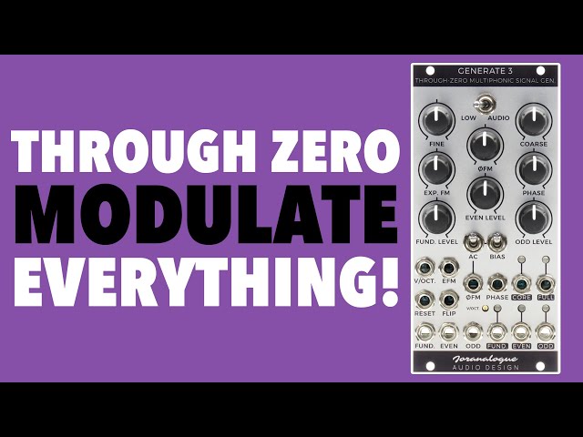 Joranalogue Generate 3 // Through Zero Modulate EVERYTHING
