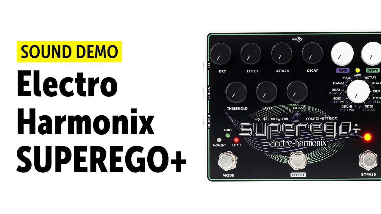 Electro Harmonix Superego+ - エレクトロ・ハーモニクス社のギター