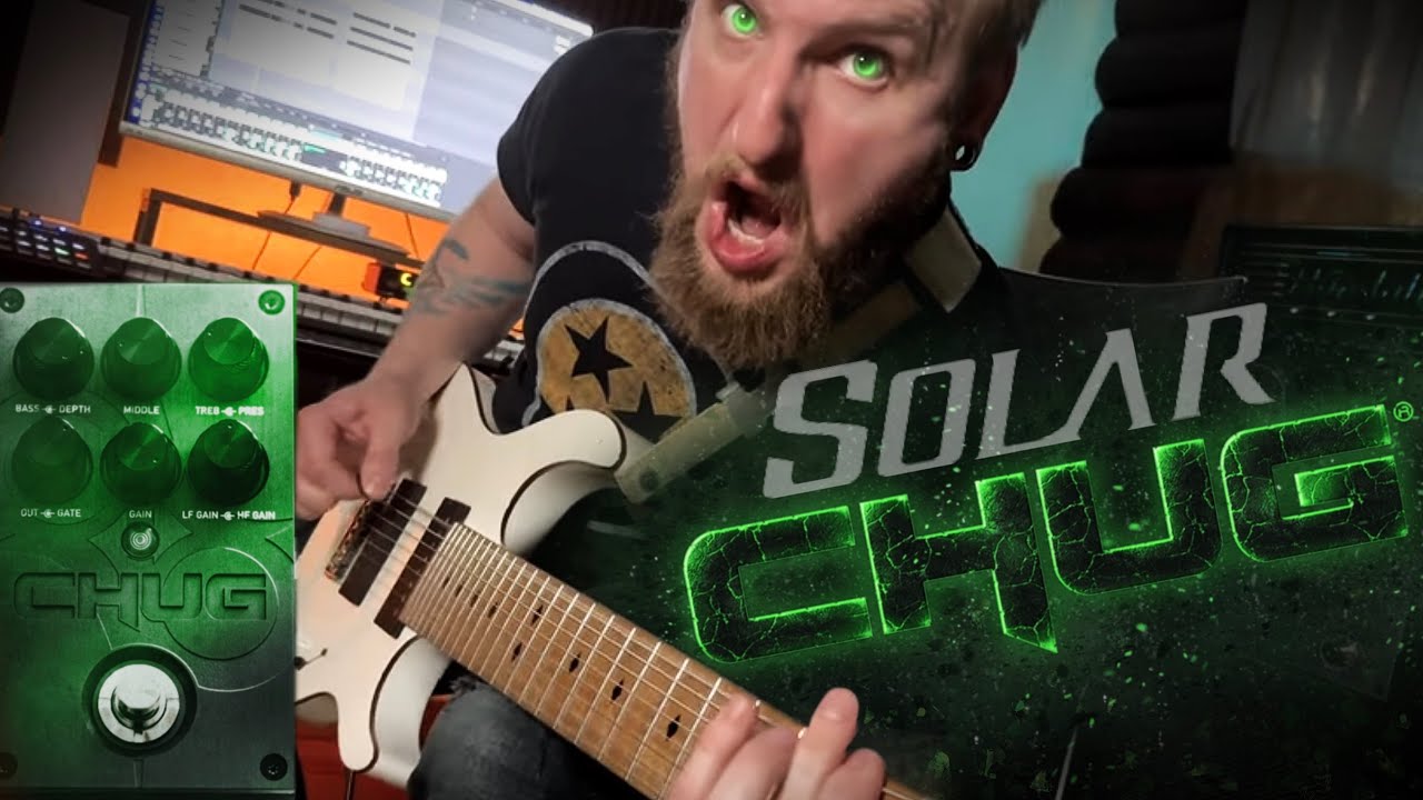 WILL. IT. CHU… | SOLAR GUITARS CHUG PEDAL DEMO/REVIEW - YouTube