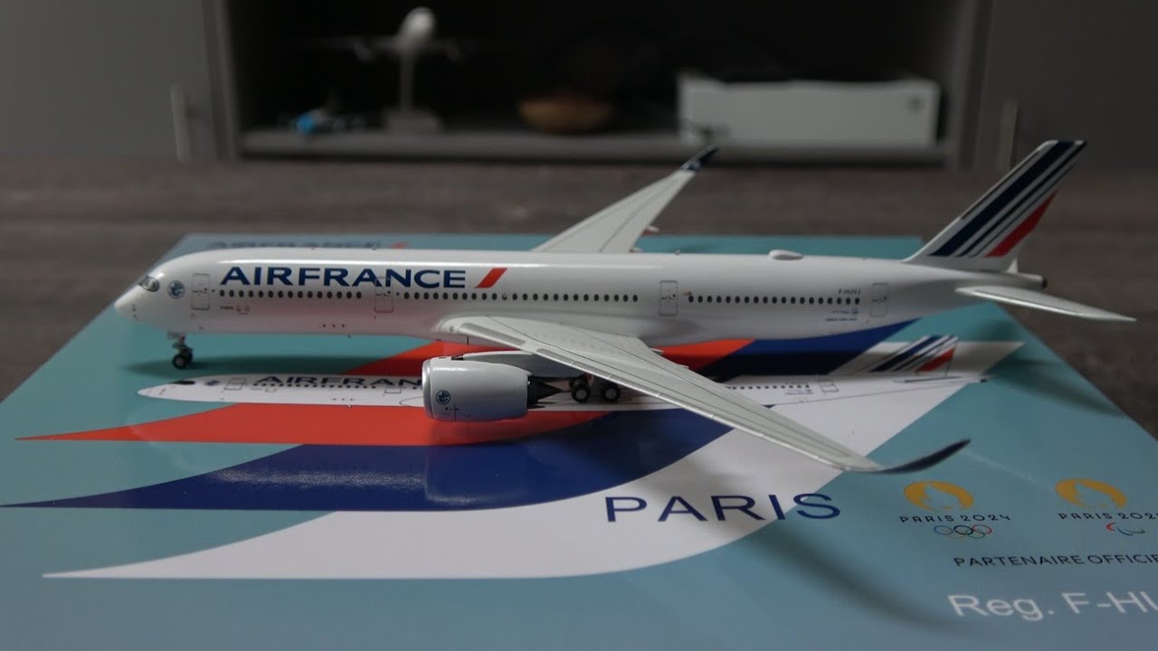 Fantastic Aviation400 Air France A350-900 Paris2024 Model Unboxing