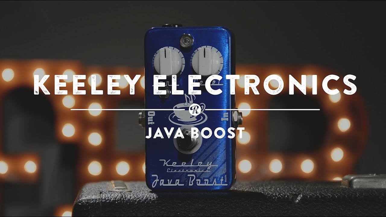 Keeley Java Boost | Reverb Demo Video - YouTube