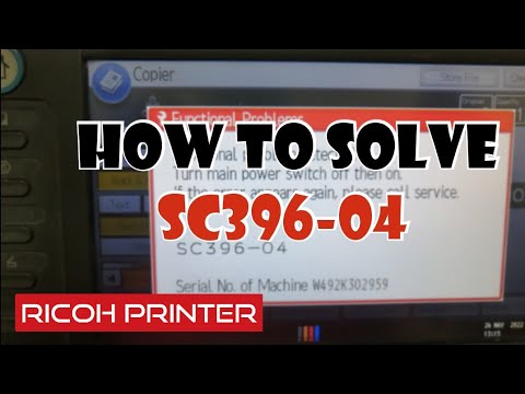 RICOH PRINTER SERVICE CALLS SC396-04 - YouTube