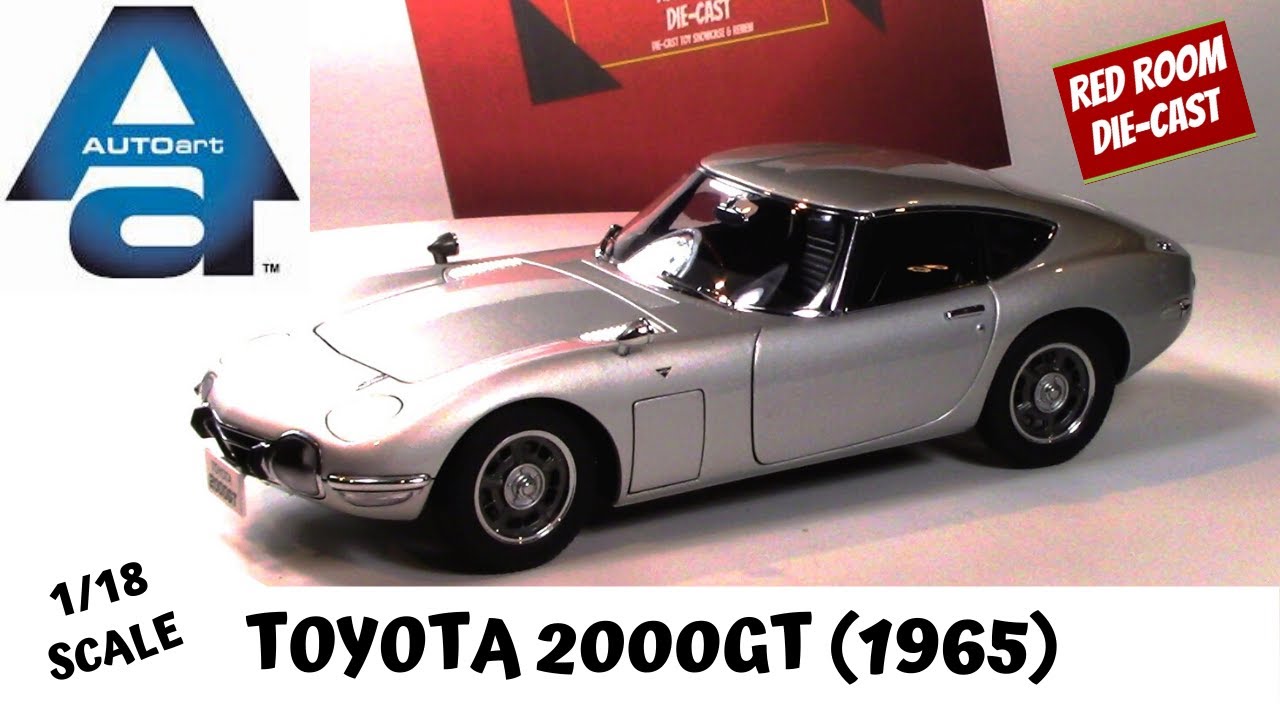 Toyota 2000GT (1965) - By AUTOART - [Showcase 1/18] - YouTube