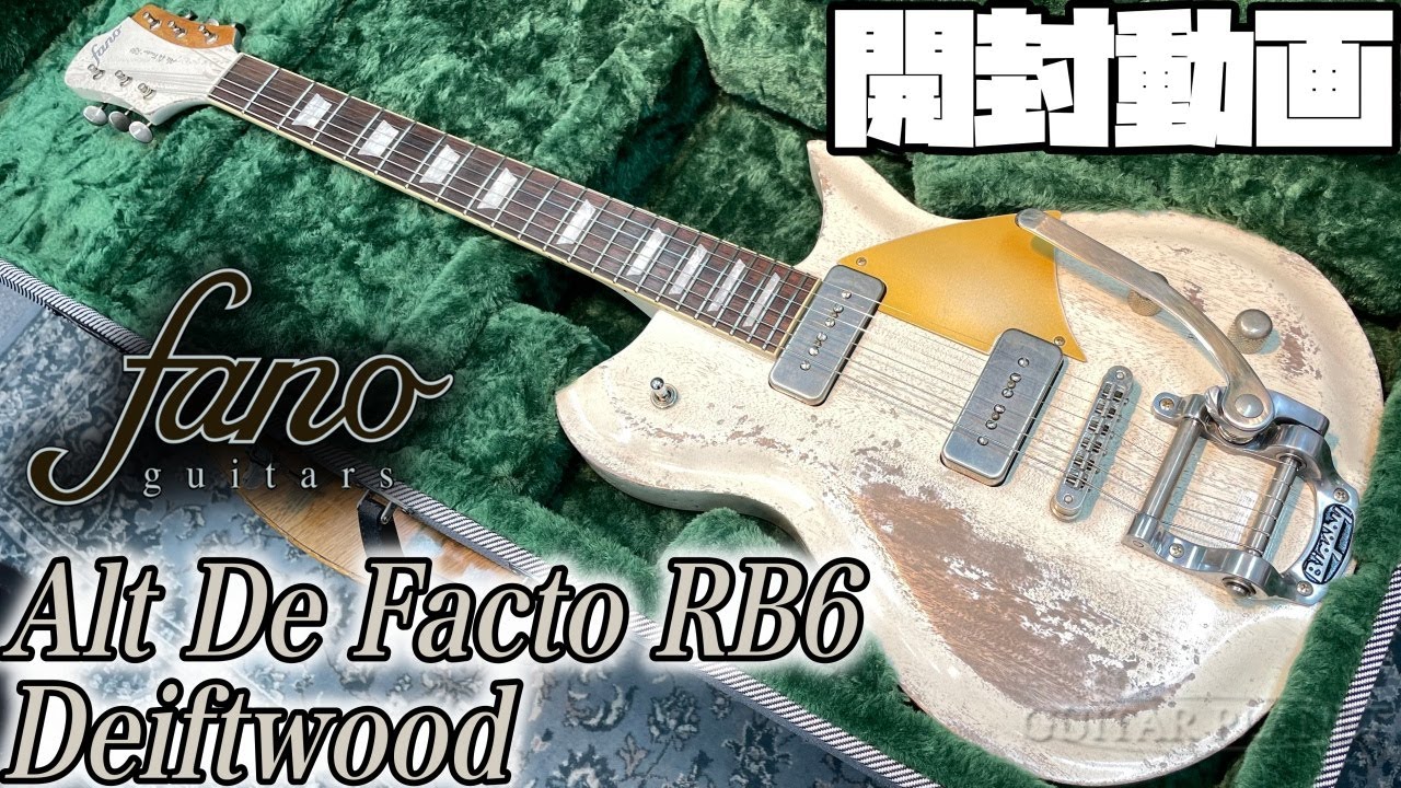 開封の儀！fano guitars Alt De Facto RB6 Driftwood【商品紹介@Guitar