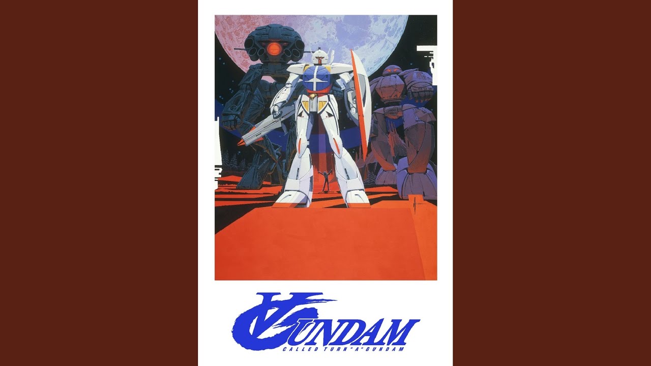 ∀ガンダム 歴代アニメ主題歌 OP・EDまとめ｜アニソンチャート