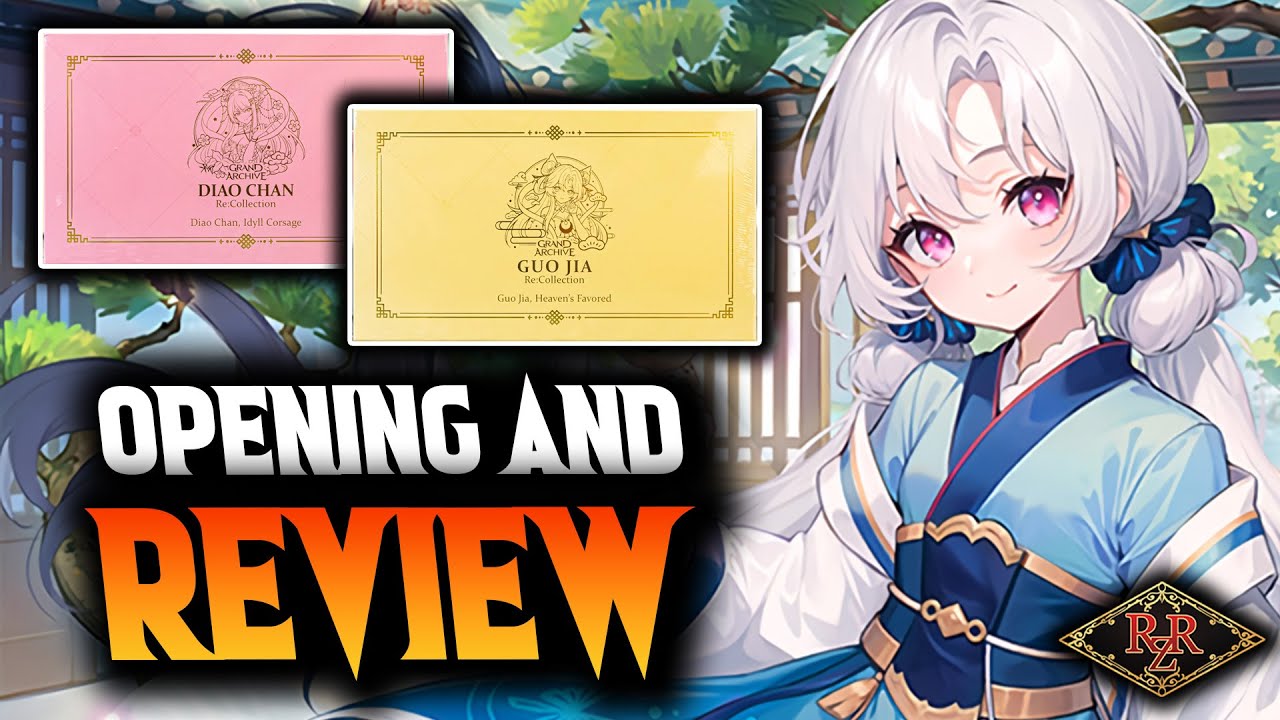 ReCollection Decks (Guo Jia & Diao Chan) Opening and Review! Grand