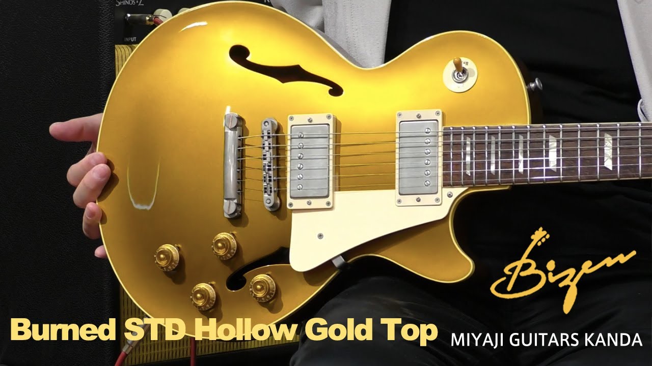 Bizen Works Burned STD Hollow Gold Top ＊こちらのギターは販売すみ
