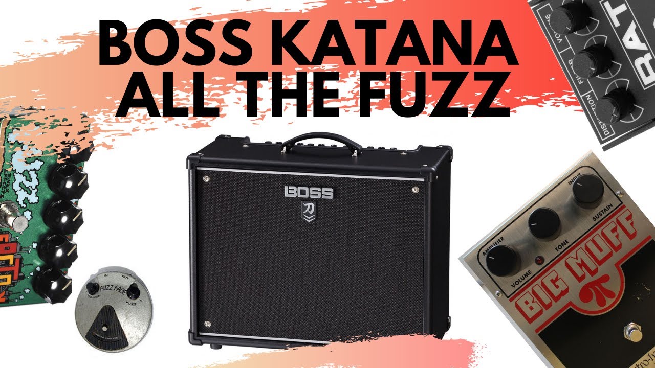 Boss Katana - All The Fuzz! - YouTube