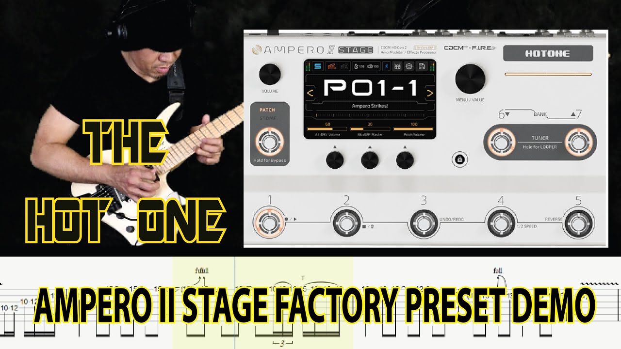 Hotone AMPERO II STAGE Factory Preset Demo The HOT ONE by Alvin De