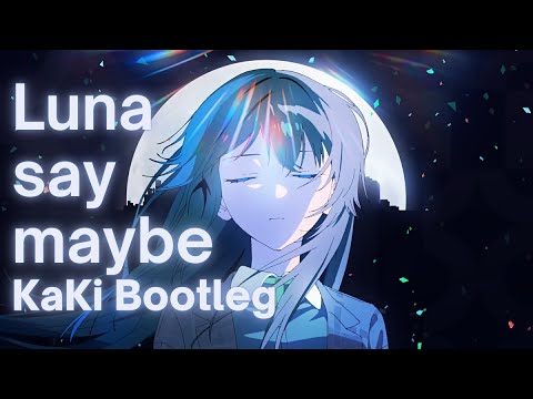 学マスTRANCE] 月村手毬 - Luna say maybe (KaKi Bootleg) [初星学園