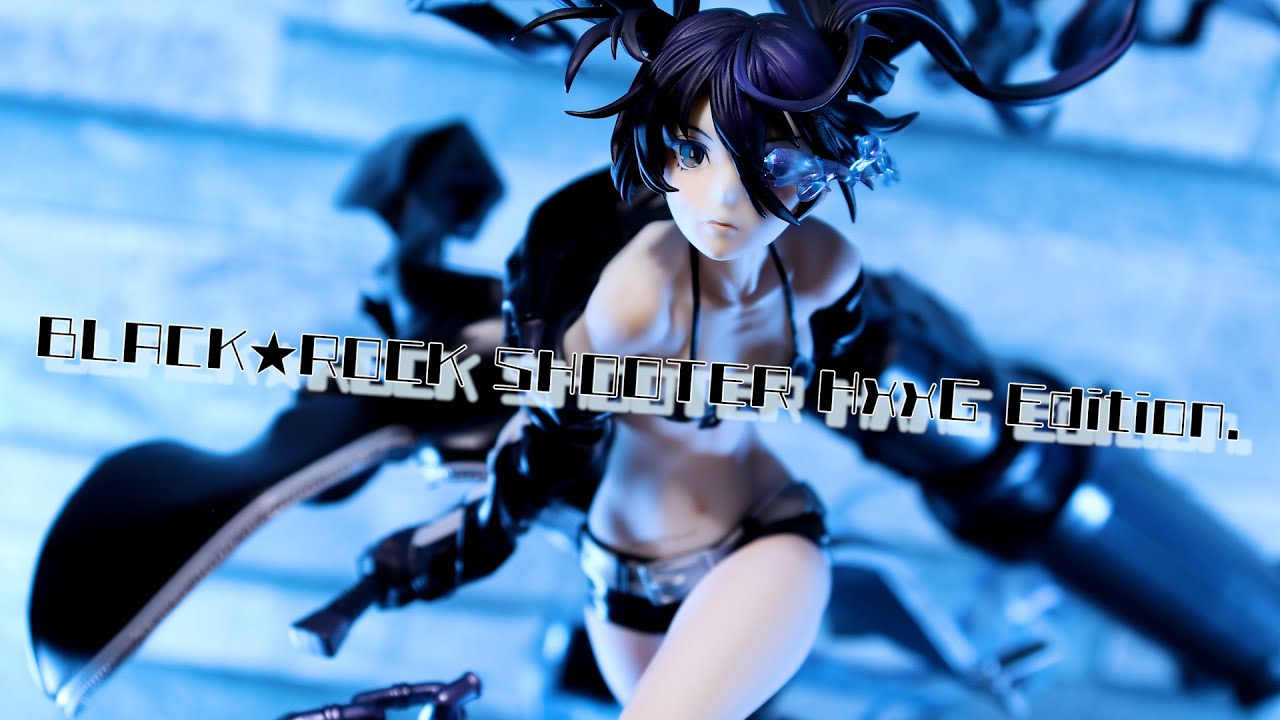 開封レビュー】ブラック☆ロックシューター HxxG Edition. 1/7スケール