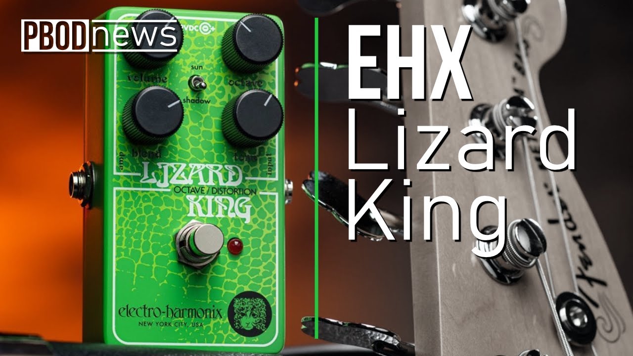Guitar News - May 2024 - EHX Lizard King, Harley Benton ST Modern