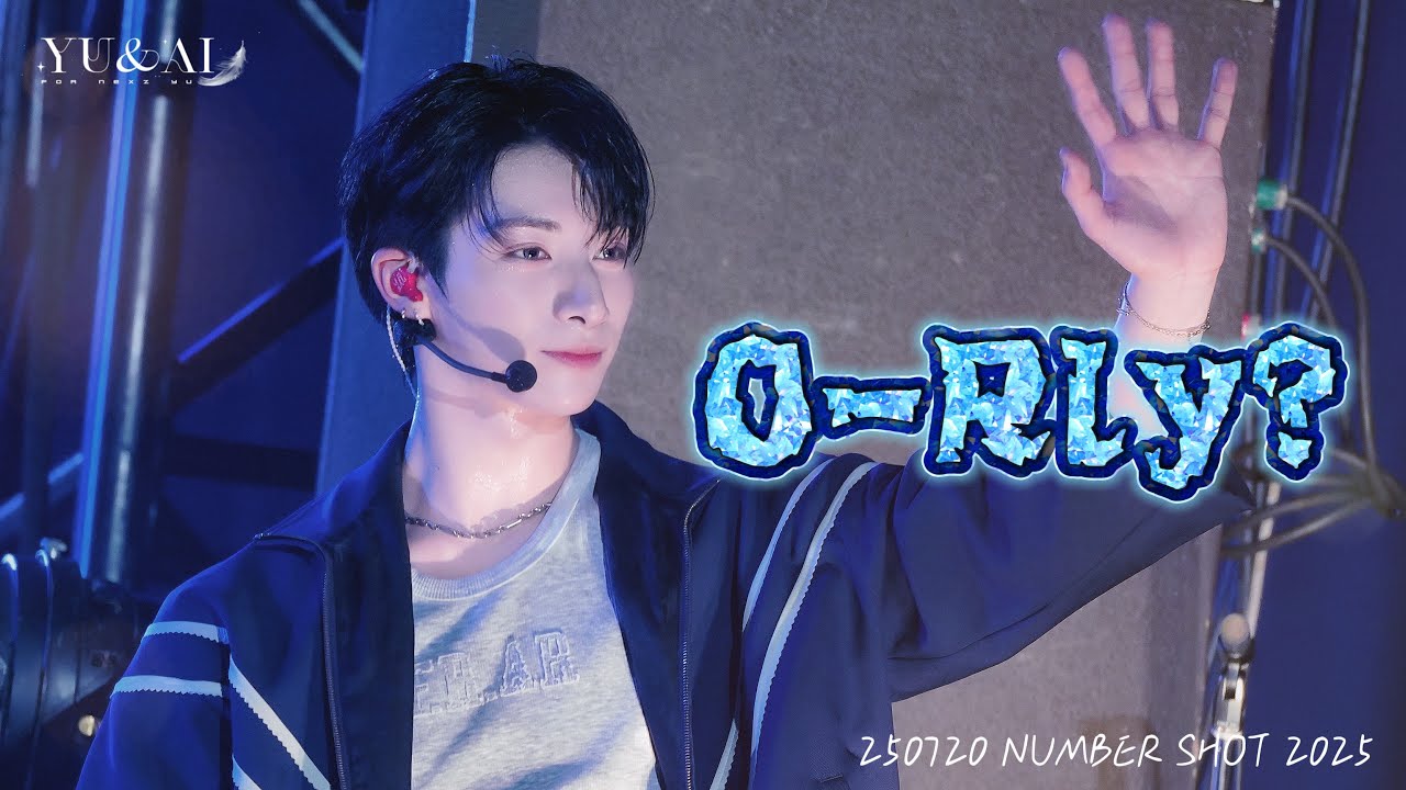 NEXZ YU] 250720 NUMBER SHOT 2025 