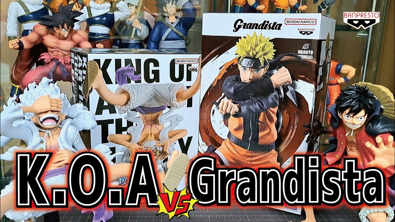 K.O.Aワンピース】vs【Grandistaナルト】人気シリーズ開封!! ルフィ
