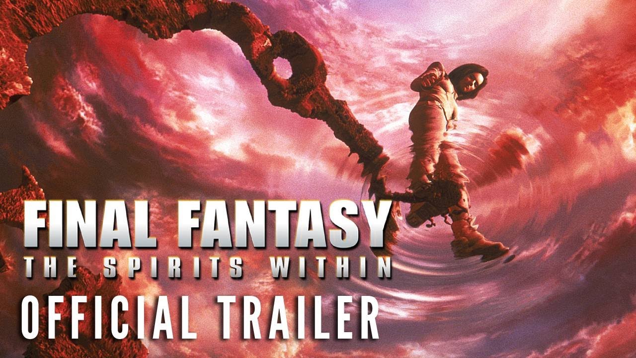 FINAL FANTASY: THE SPIRITS WITHIN [2001] - Official Trailer - YouTube