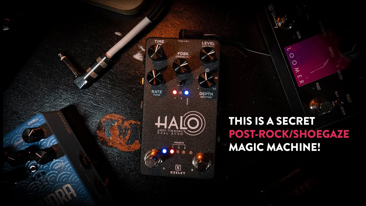 Halo - Andy Timmons Dual Echo - Keeley Electronics Guitar Effects