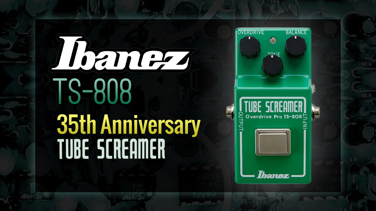 Ibanez TS-808 35th Anniversary Tube Screamer Overdrive Pro Demo