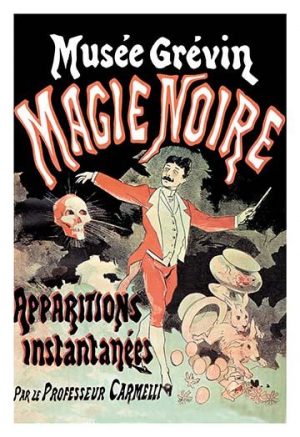 Musee Grevin Magie Noire: Apparitions Instantanees par le Professeur Carmelli(20" x 30") Canvas Wall Art