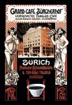 " Grand-Caf?, Zurcherhof: Distinguished Family Caf? and Theater"