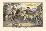 Henry the VIII Meeting Francis the First