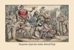 Tarquinius Superbus Makes Himself King