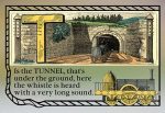 T is the Tunnel