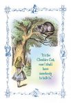 Alice in Wonderland: It's the Cheshire Cat