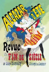 Alcazar d'Ete: Revue Fin de Siecle