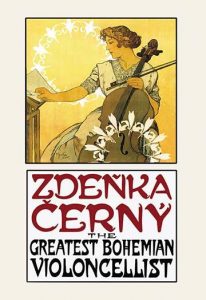 Zdenka Cerny: The Greatest Bohemian Violoncellist