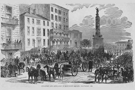" Infantry & Artillery in Monument Square, Baltimore"